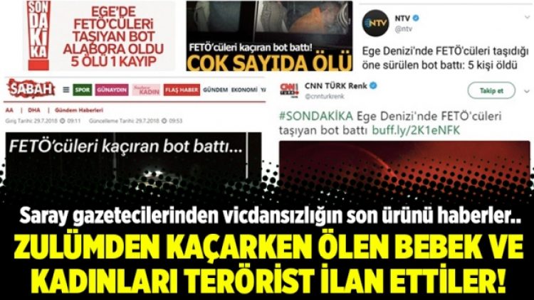 Zulümden kaçarken ölen bebek ve kadınları terörist ilan ettiler!