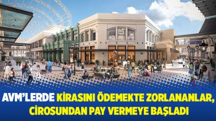 AVM’lerde kira yerine cirodan pay dönemi