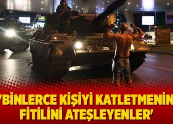 ‘Binlerce kişiyi katletmenin fitilini ateşleyenler’