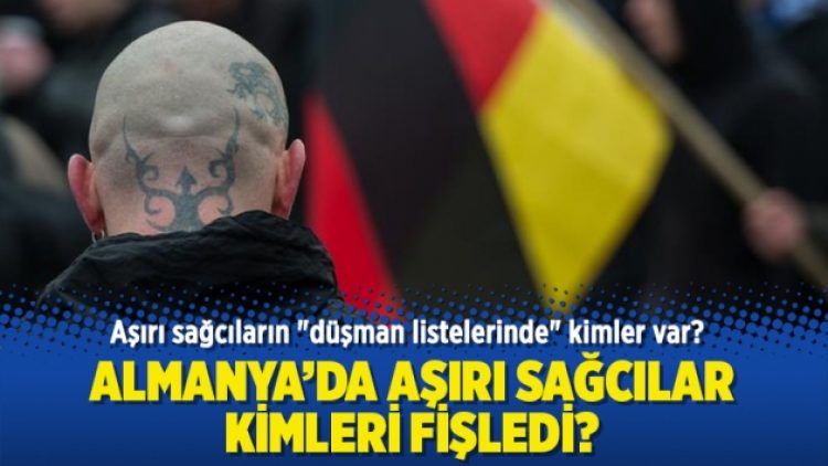 Aşırı sağcıların “düşman listelerinde” kimler var?