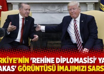 Taha Akyol: Türkiye’nin ‘rehine diplomasisi’ ya da ‘takas’ görüntüsü imajımızı sarstı