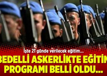 Bedelli askerlik eğitim programı belli oldu