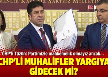 CHP’li muhalifler yargıya gidecek mi?