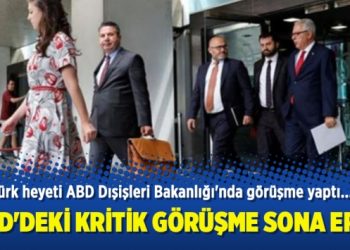 ABD’deki kritik görüşme sona erdi
