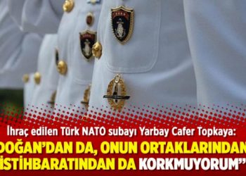 Erdoğan’dan da, onun ortaklarından da, istihbaratından da korkmuyorum