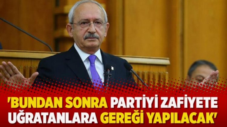‘Bundan sonra partiyi zafiyete uğratanlara gereği yapılacak’