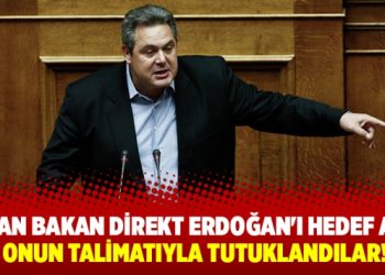 Yunan Bakan direkt Erdoğan’ı hedef aldı: Onun talimatıyla tutuklandılar!