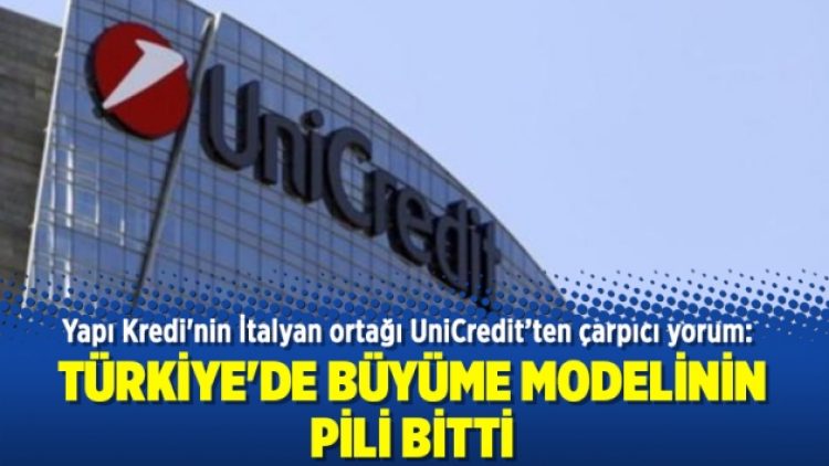 Yapı Kredi’nin ortağı: Türkiye’de büyüme modelinin pili bitti