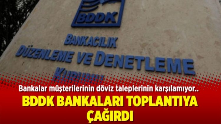BDDK bankaları toplantıya çağırdı