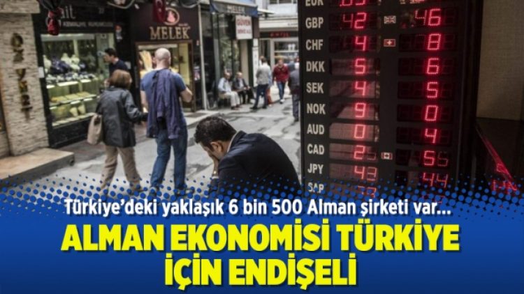 Alman ekonomisi Türkiye için endişeli