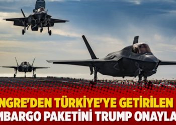 Kongre’den Türkiye’ye getirilen ilk ambargo paketini Trump onayladı