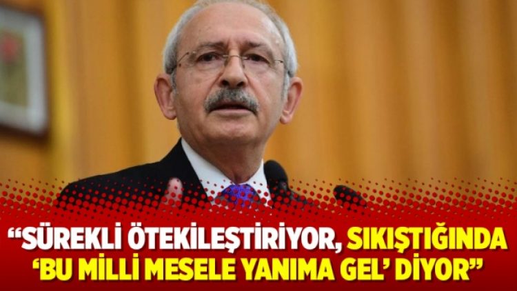 Sürekli ötekileştiriyor, sıkıştığında bu milli mesele yanıma gel diyor