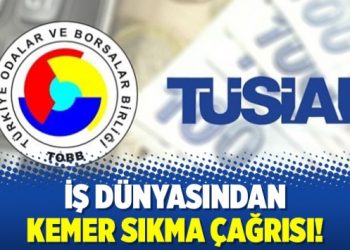 İş dünyasından kemer sıkma çağrısı