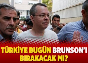 Türkiye bugün Brunson’ı bırakacak mı?