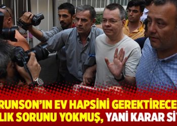 Brunson’ın ev hapsini gerektirecek sağlık sorunu yokmuş,Yani karar siyasi