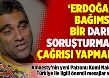 Amnesty’nin yeni patronu: Erdoğan, bağımsız bir darbe soruşturması çağrısı yapmalı