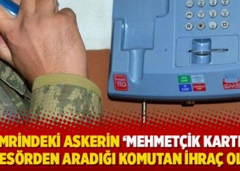 “Emrindeki askerin ‘Mehmetçik Kartla’ ankesörden aradığı komutan ihraç oldu”