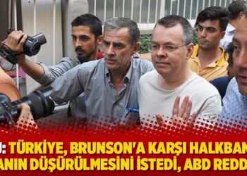 WSJ: Türkiye, Brunson’a karşı Halkbank’a cezanın düşürülmesini istedi, ABD reddetti