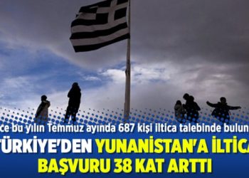 Türkiye’den Yunanistan’a iltica başvuru 38 kat arttı