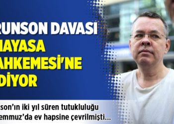 Brunson davası AYM’ye gidiyor