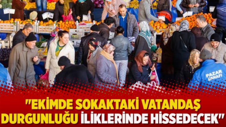 Ekonomist Yeşilada: Ekimde sokaktaki vatandaş durgunluğu iliklerinde hissedecek