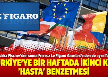 Türkiye’ye bir haftada ikinci kez ‘hasta’ benzetmesi