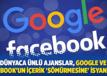 Dünyaca ünlü haber ajansları, Google ve Facebook’un içerik ‘sömürmesine’ isyan etti