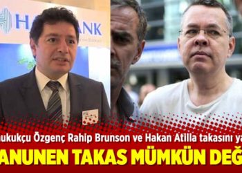 Ünlü hukukçu Özgenç: Rahip Brunson takası kanunen mümkün değil