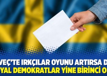 İsveç’te ırkçılar oyunu artırsa da, Sosyal Demokratlar yine birinci oldu