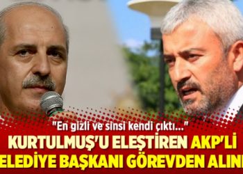 AKP’li Belediye Başkanı görevden alındı