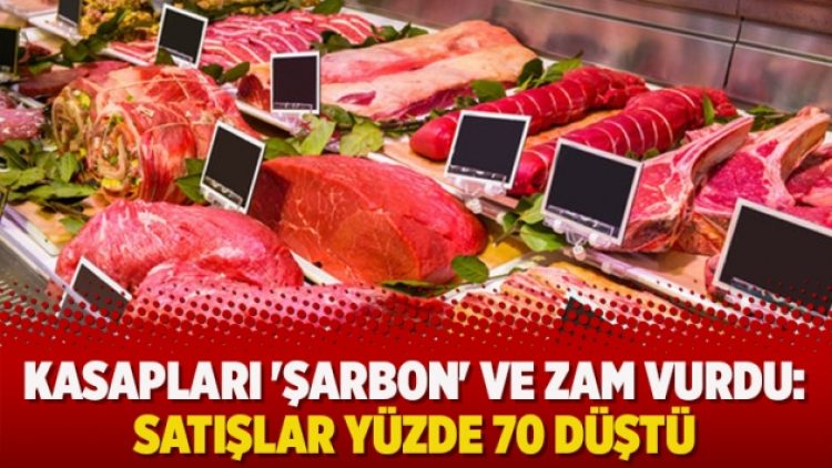 Kasapları ‘şarbon’ ve zam vurdu: Satışlar yüzde 70 düştü