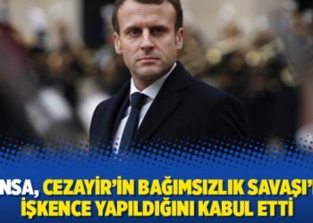 Fransa, Cezayir’in Bağımsızlık Savaşı’nda işkence yapıldığını kabul etti