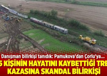 25 kişinin hayatını kaybettiği tren kazasına skandal bilirkişi