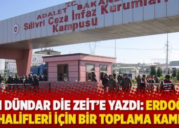 Can Dündar Die Zeit’e yazdı: Erdoğan muhalifleri için bir toplama kampı…