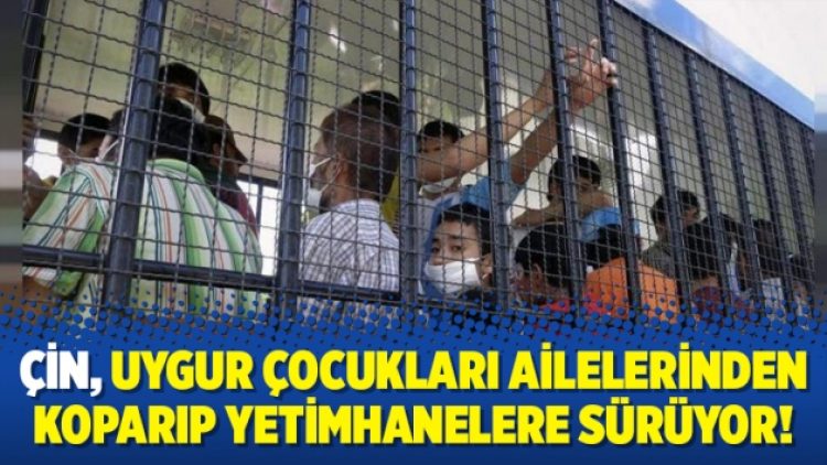 Çin Uygur çocukları ailelerinden koparıp yetimhanelere sürüyor