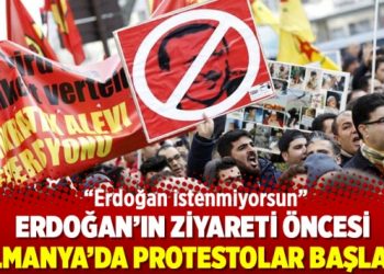 Erdoğan’ın ziyareti öncesi Almanya’da protestolar başladı