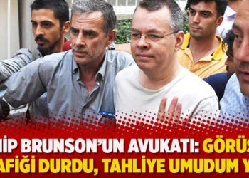 Rahip Brunson’un avukatı: Görüşme trafiği durdu, tahliye umudum yok
