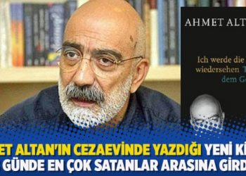 Ahmet Altan’ın Cezaevinde yazdığı yeni kitabı 3 günde en çok satanlar arasına girdi