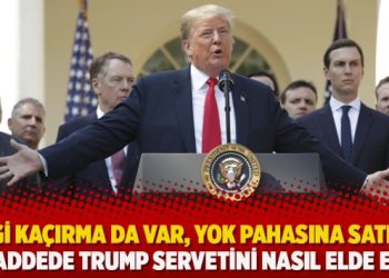Vergi kaçırma da var, yok pahasına satış da 11 maddede Trump servetini nasıl elde etti?