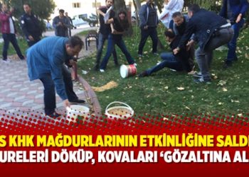 Polis KHK mağdurlarının etkinliğine saldırdı:aşureleri döküp kovaları ‘gözaltına aldı’