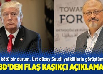 ABD’den Kaşıkçı açıklaması