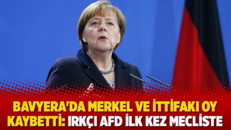 Bavyera’da Merkel ve ittifakı oy kaybetti: Irkçı AfD ilk kez mecliste