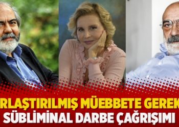 Ağırlaştırılmış müebbete gerekçe: Sübliminal darbe çağrışımı