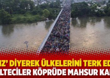 ‘Açız’ diyerek ülkelerini terk eden mülteciler köprüde mahsur kaldı