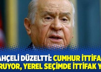 Bahçeli düzeltti: Cumhur İttifakı duruyor, yerel seçimde ittifak yok