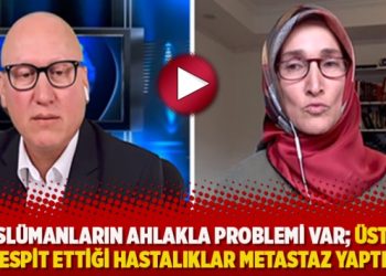Emine Eroğlu: Müslümanların ahlakla problemi var; Üstadın tespit ettiği hastalıklar metastaz yaptı