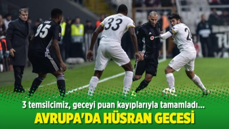 Avrupa’da hüsran gecesi