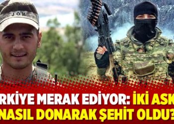 Türkiye merak ediyor: İki asker nasıl donarak şehit oldu?