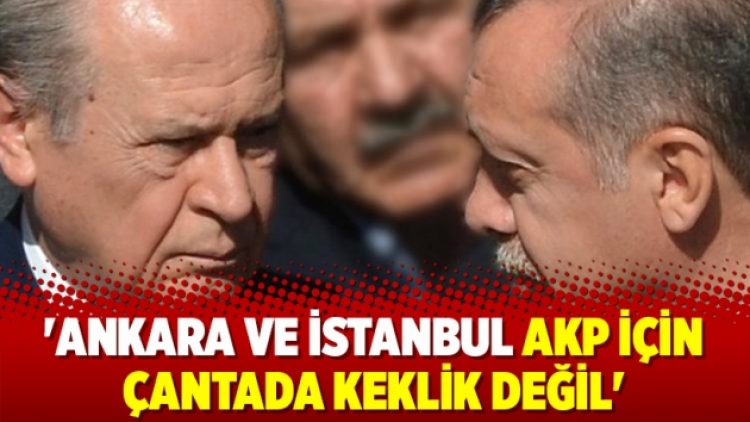 ‘Ankara ve İstanbul AKP için çantada keklik değil’