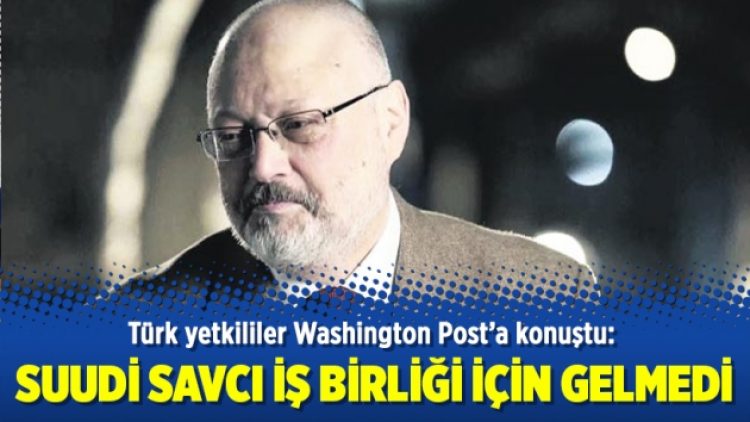 Suudi savcı iş birliği için gelmedi